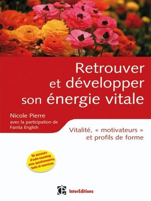 cover image of Retrouver et développer son énergie vitale